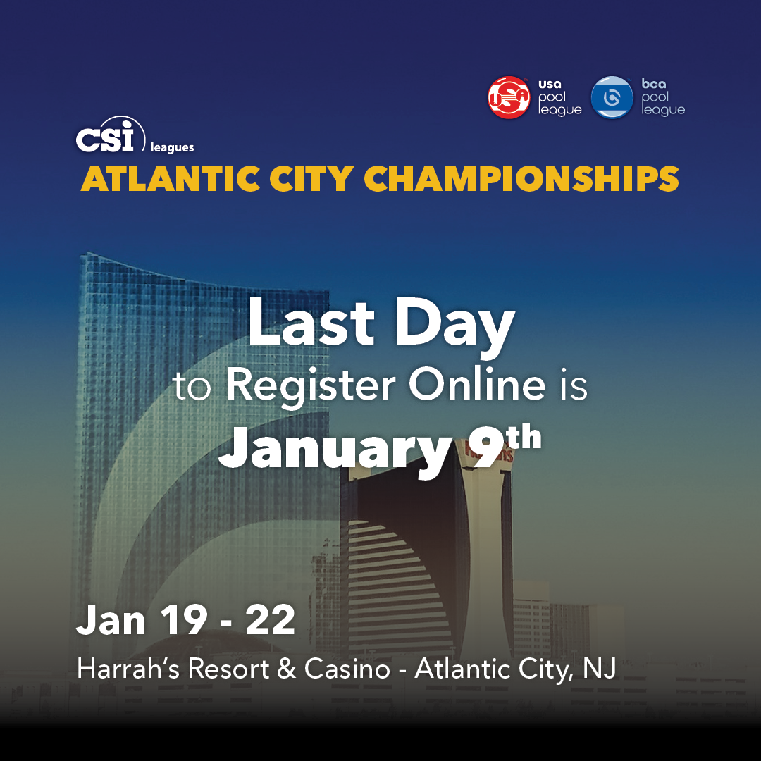 CueSports - Have you registered for the 2023 CSI Leagues Atlantic City ...