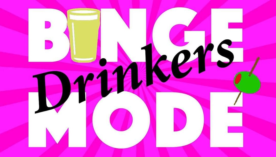 Binge (Mode) Drinkers
