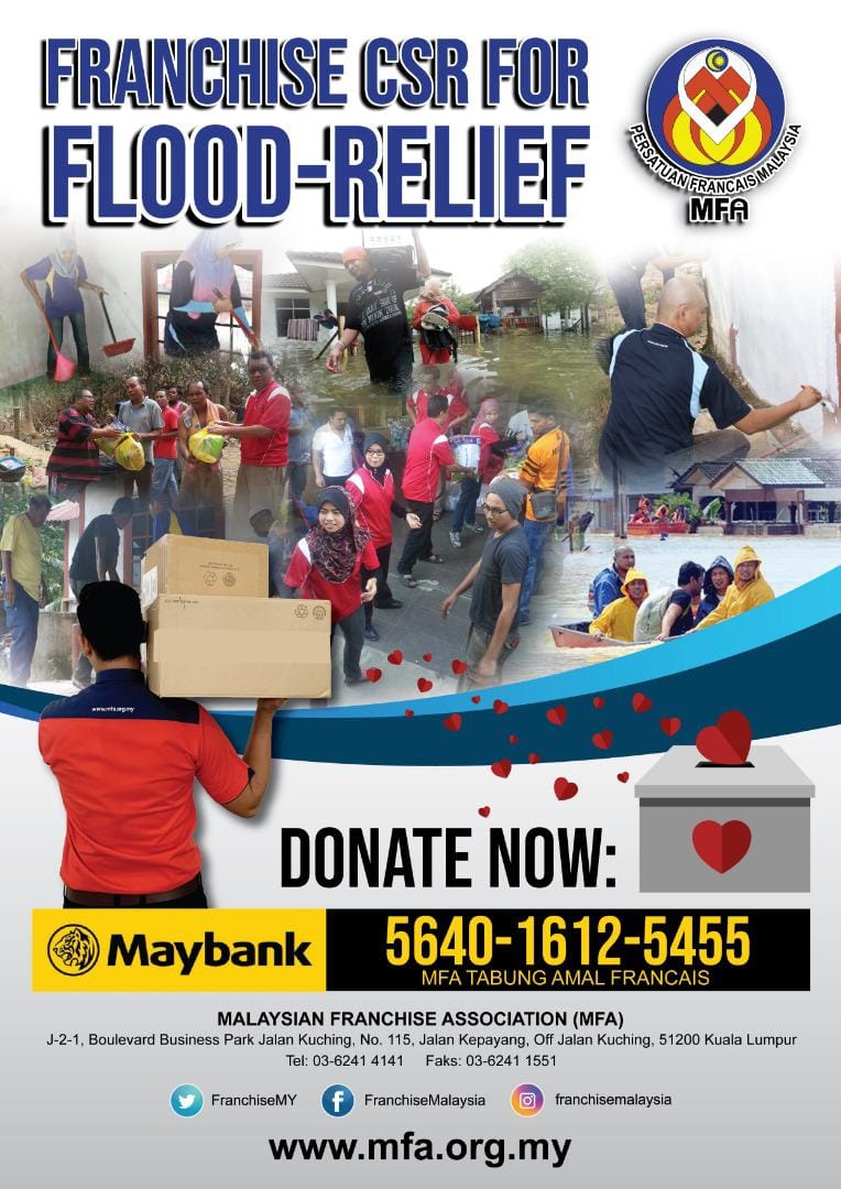 Malaysian Franchise Association Humanitarian Aid For Flood Victims Continuous Monsoon Seasons Which Began Early This Year Had Caused Many Residential Areas As Well As Business Premises To Submerge In Floodwaters In