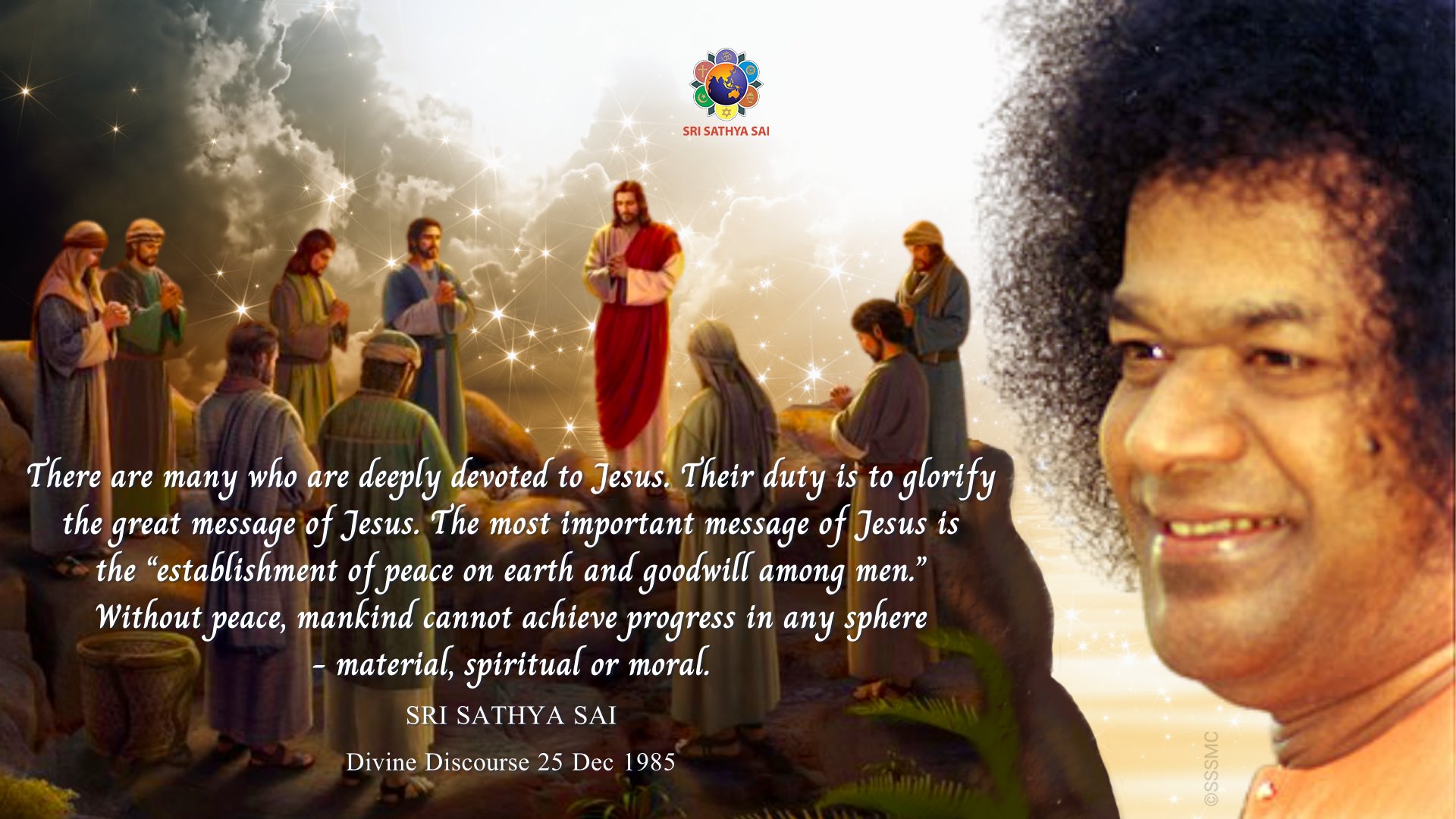 What is the most important message... - Sri Sathya Sai Baba