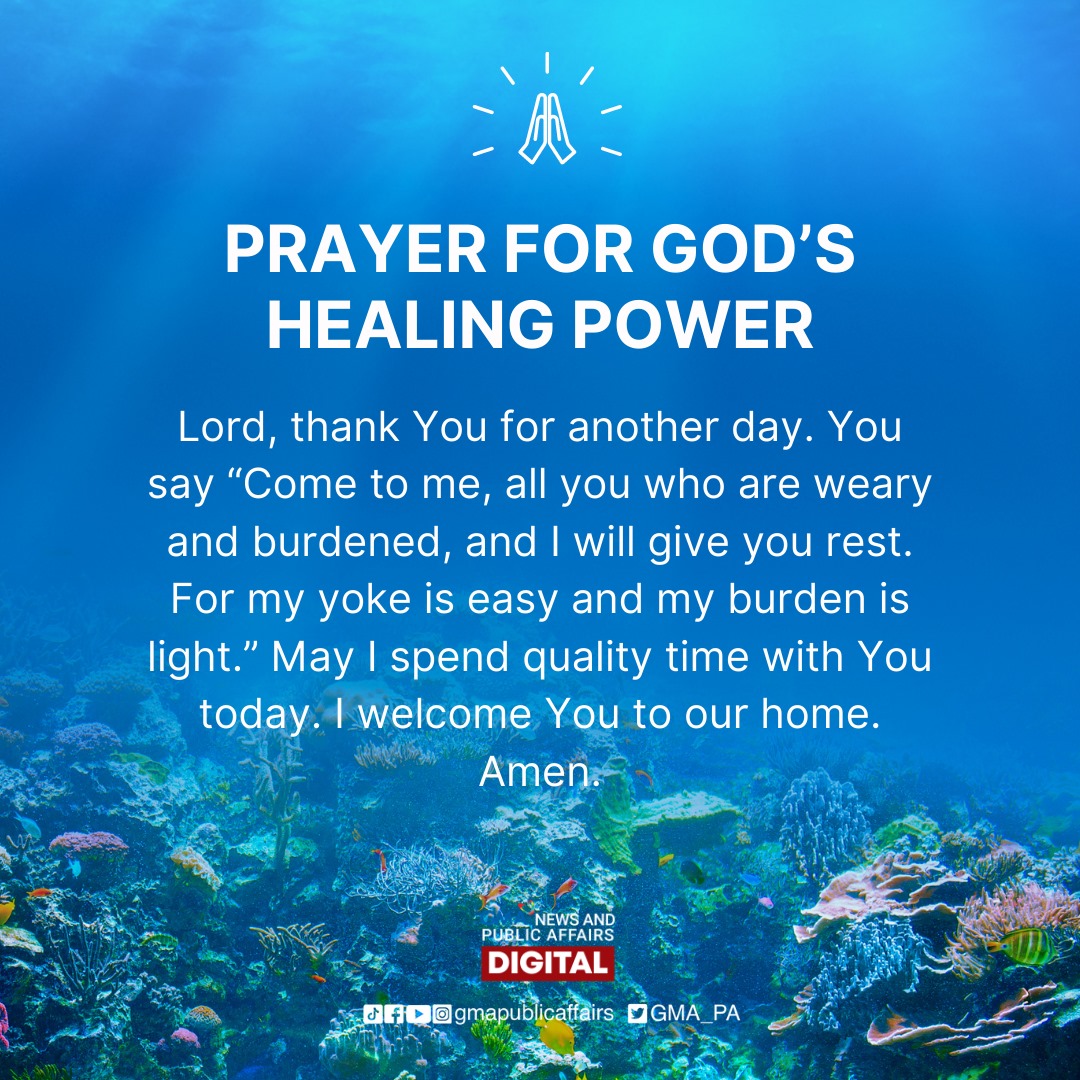 GMA News - PRAYER FOR GOD’S HEALING POWER Lord, thank You... | Facebook
