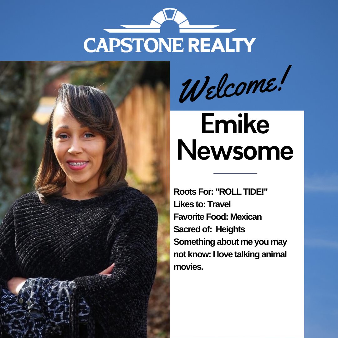 Capstone Realty - A big Warm welcome to Emike Newsome!...