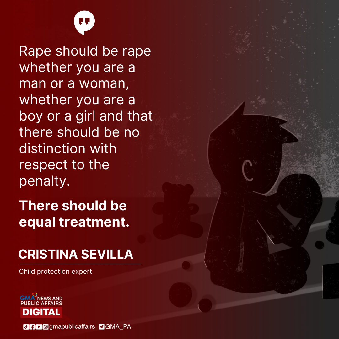 GMA News - Rape is rape. Whether you are a boy or a girl,...