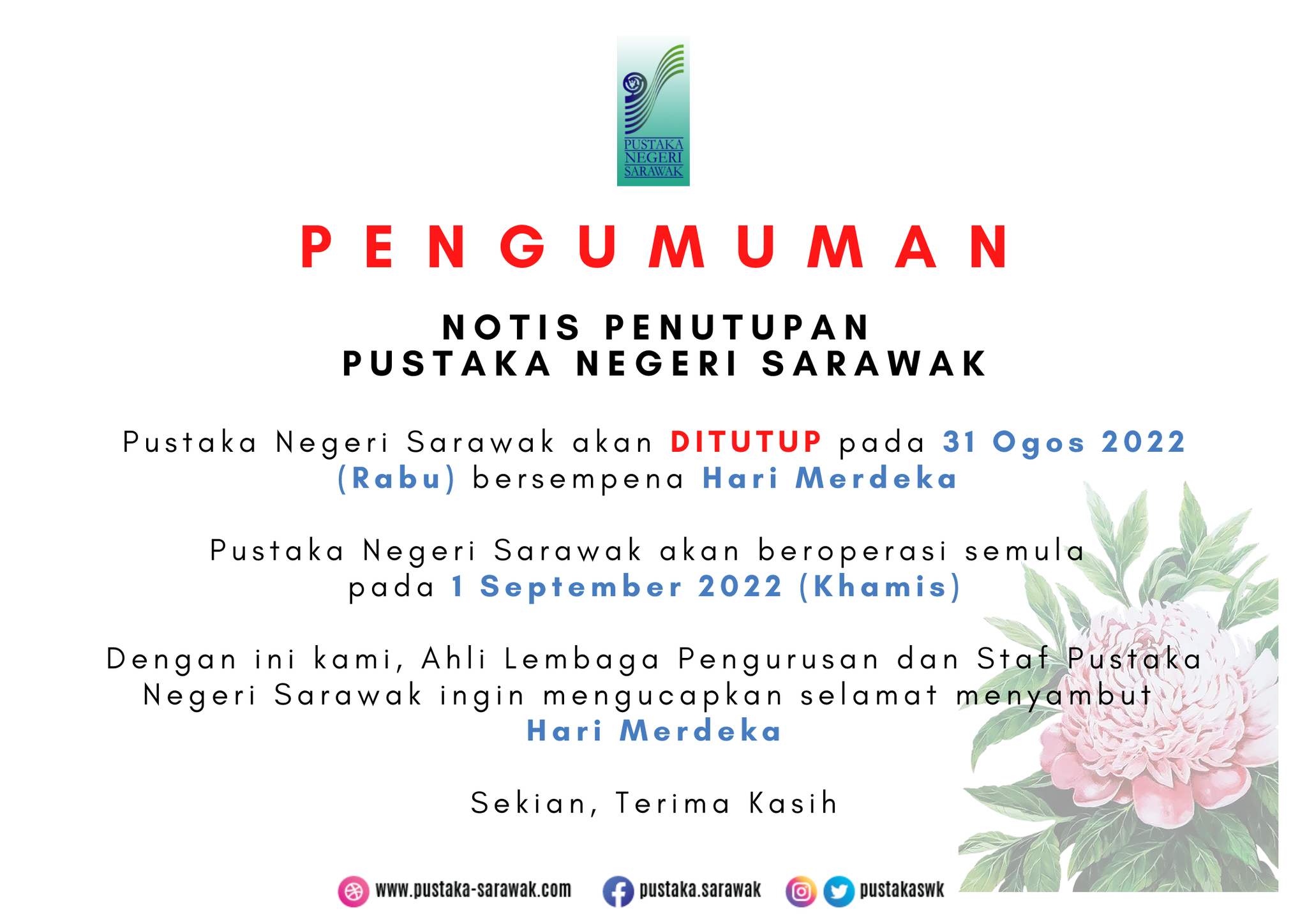 PENGUMUMAN NOTIS PENUTUPAN... - Pustaka Negeri Sarawak | Facebook