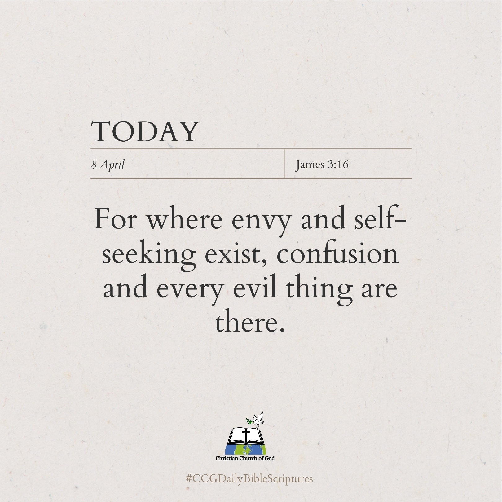 CCG - 📖 VERSE OF THE DAY: 🤗 James 3:16 [16] For where...