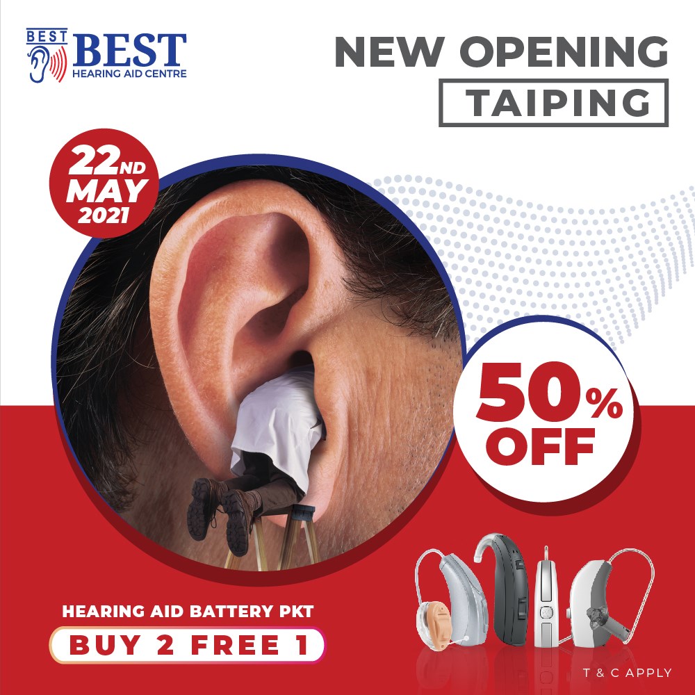 Best Hearing Aid Centre We Are Happy To Announce Our New 17th Branch Will Be Open At Taiping Perak On 22nd May 2021 We Will Have A Special Promotion On