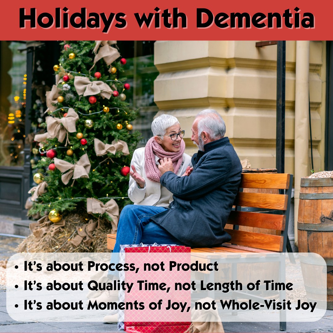 Teepa - Teepa's Tips for Holidays with Dementia. How to create quality ...