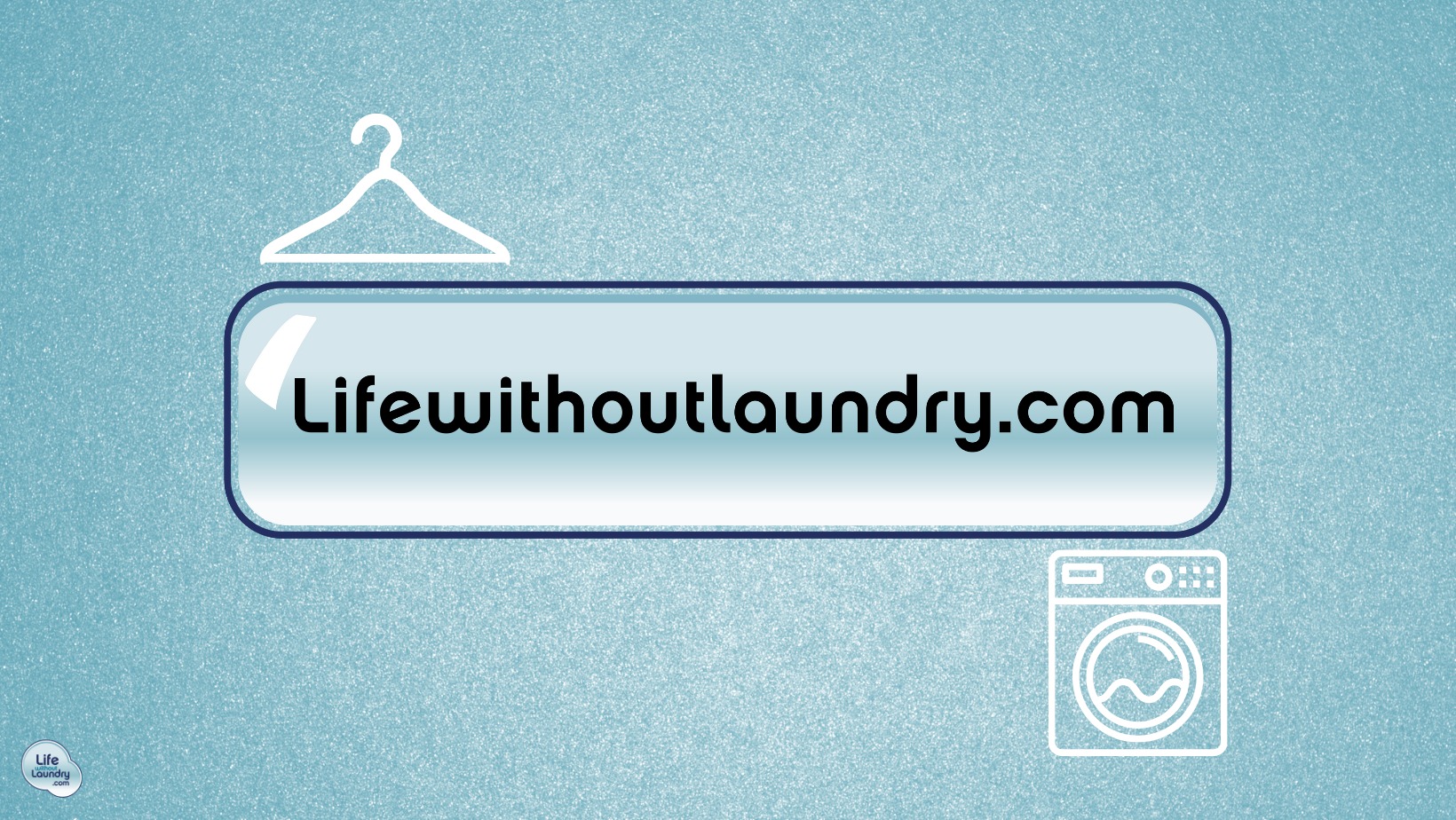 Life Without Laundry