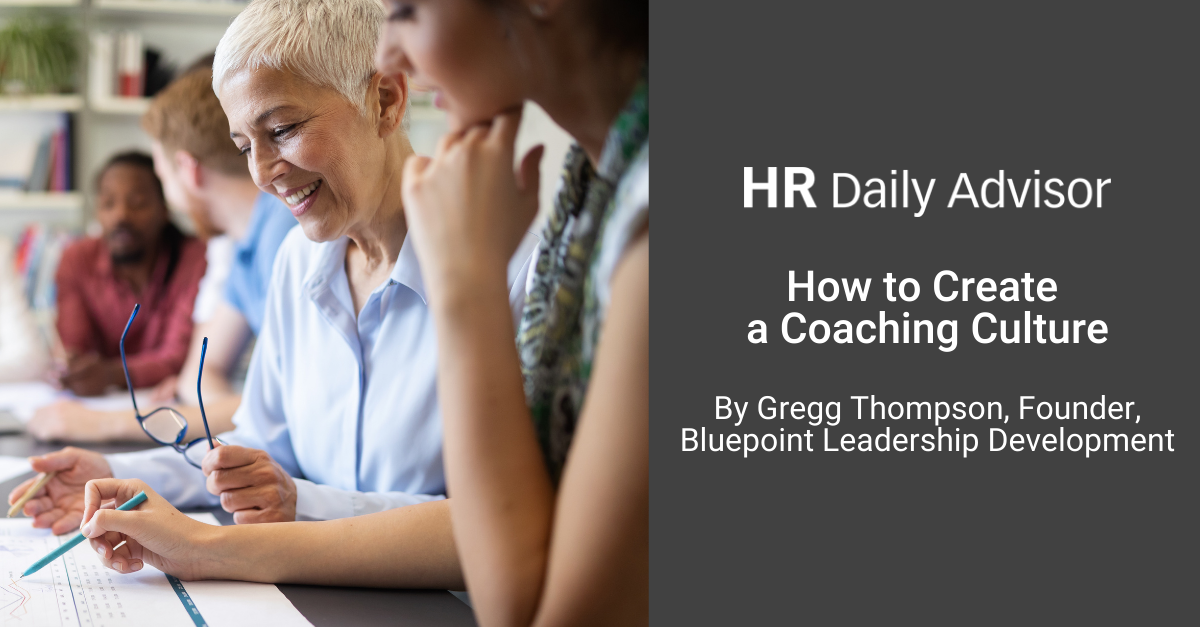 BLR - As a Human Resources professional, creating a coaching culture ...