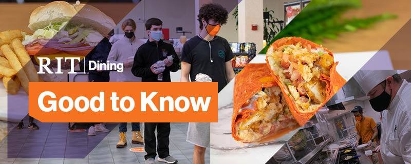 RIT/NTID - Here are some 'Good-to-Knows' about RIT Dining Services ...
