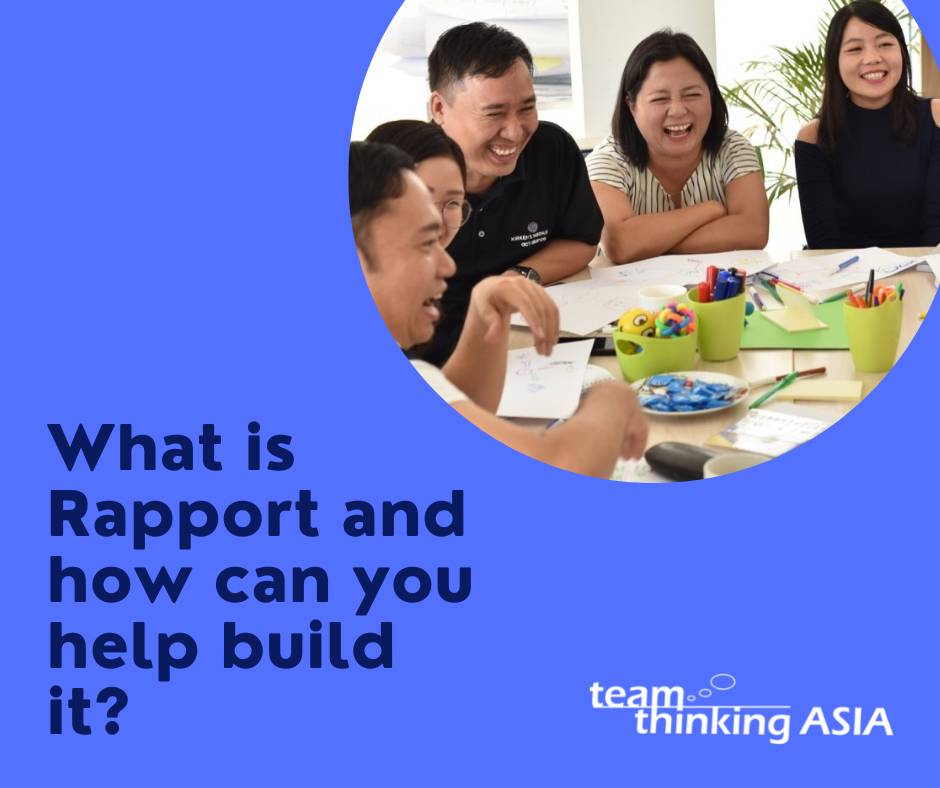 What is 'Rapport' and how can you... - Team Thinking Asia