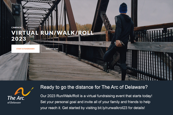 Our 2023 Virtual Run/Walk/Roll opens... - The Arc of Delaware