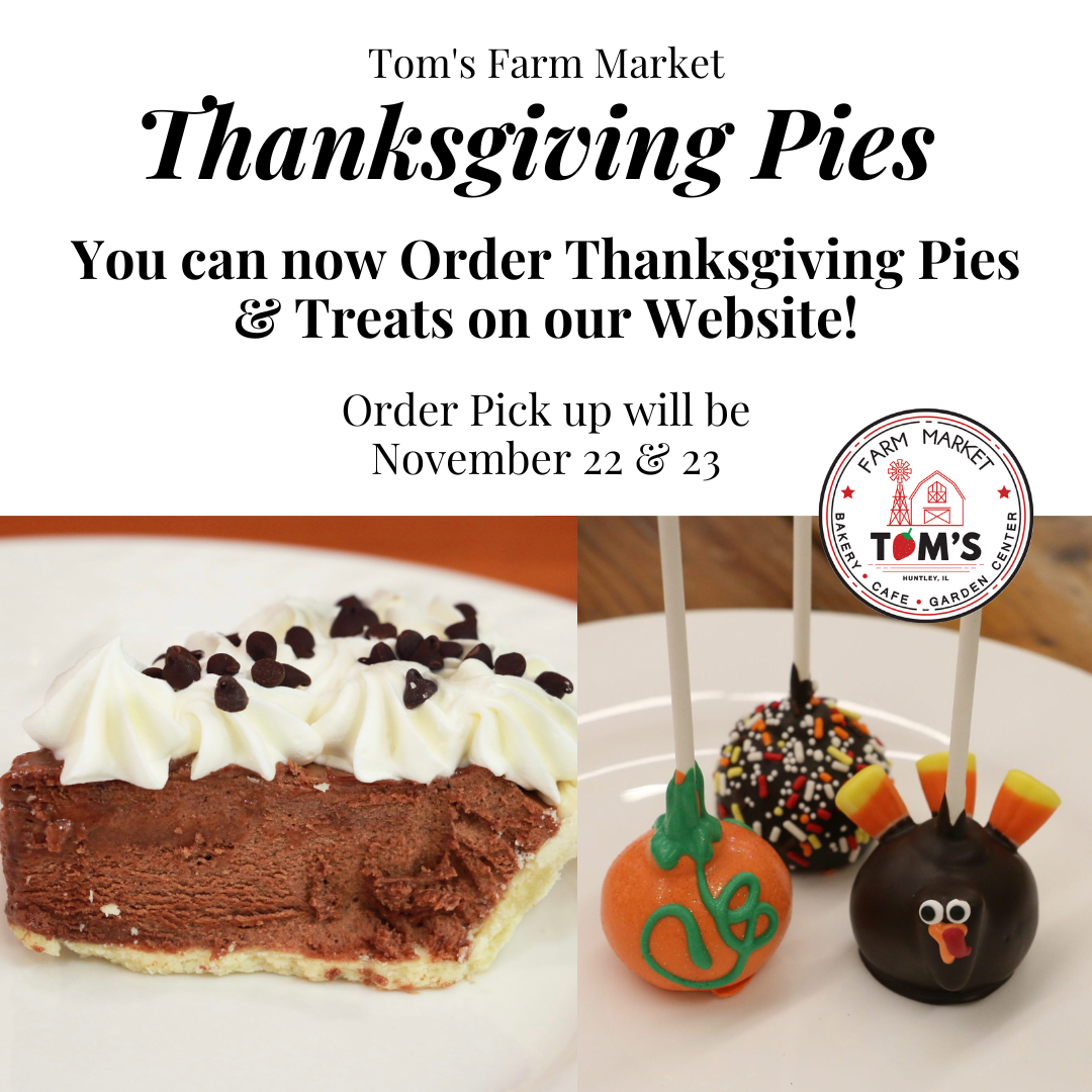 Thanksgiving Pies are Now available to... - Tom's Farm Market
