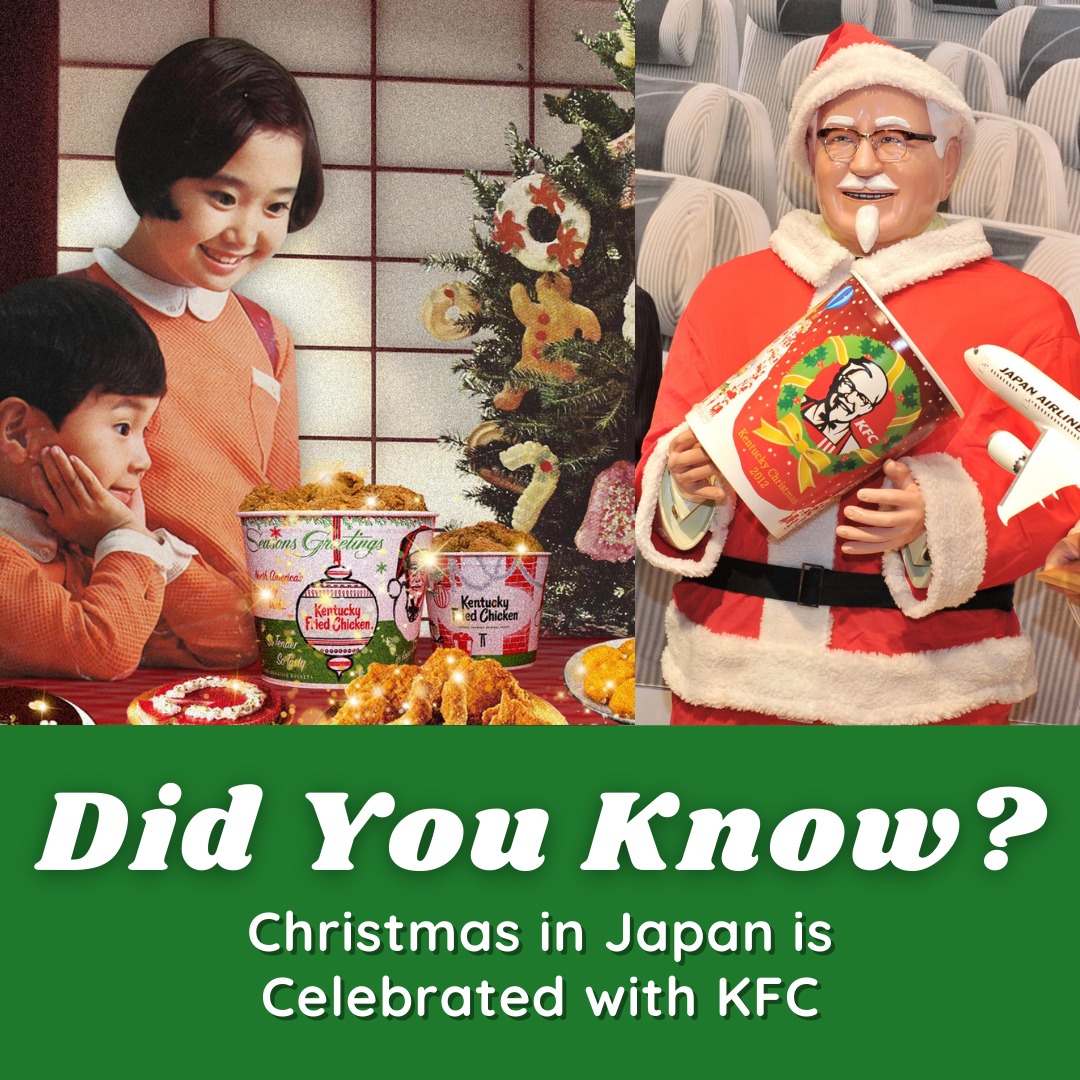 In 1974, KFC Japan launched the 