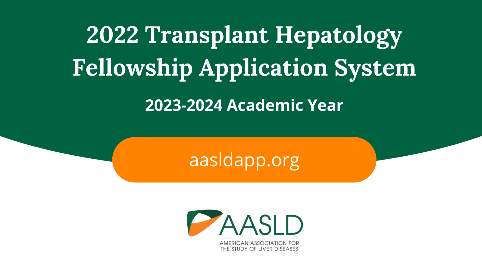 AASLD - AASLD is proud to announce its support of the transplant ...