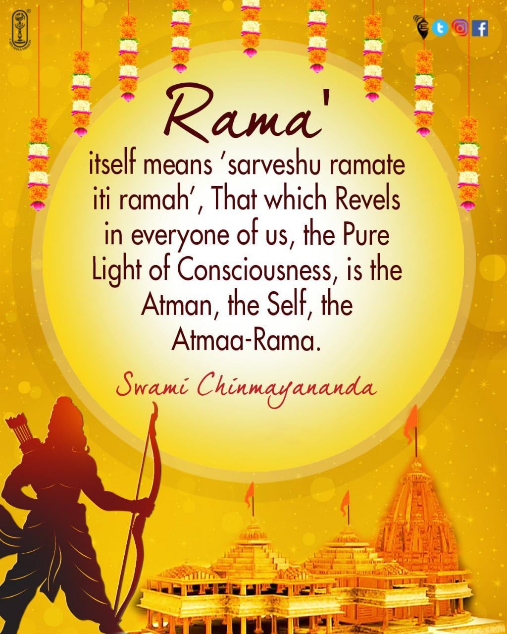 Rama' itself means 'sarveshu ramate... - Swami Chinmayananda | Facebook