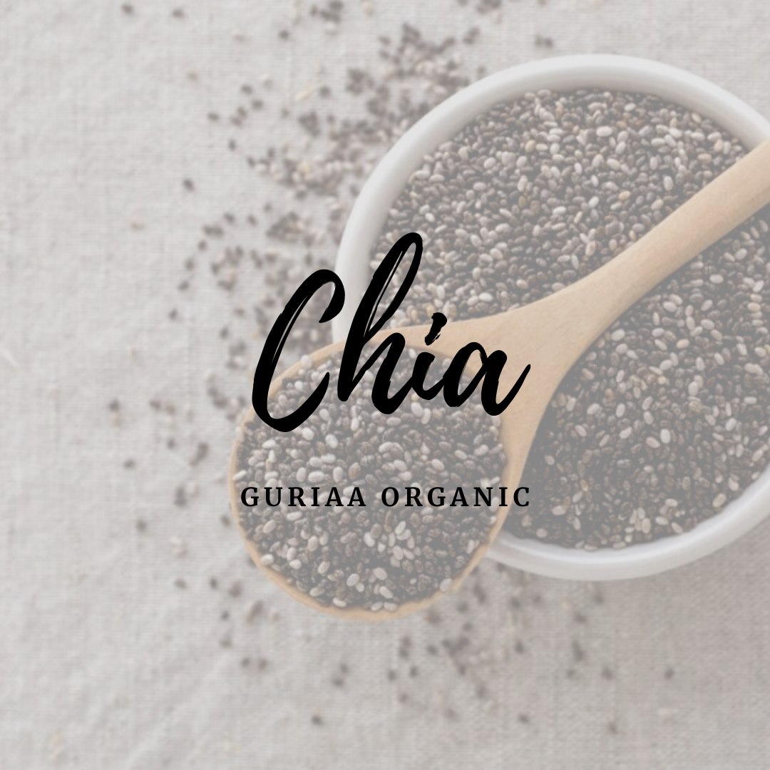 Guriaa Organic - Conoce los beneficios de la chia y... | Facebook