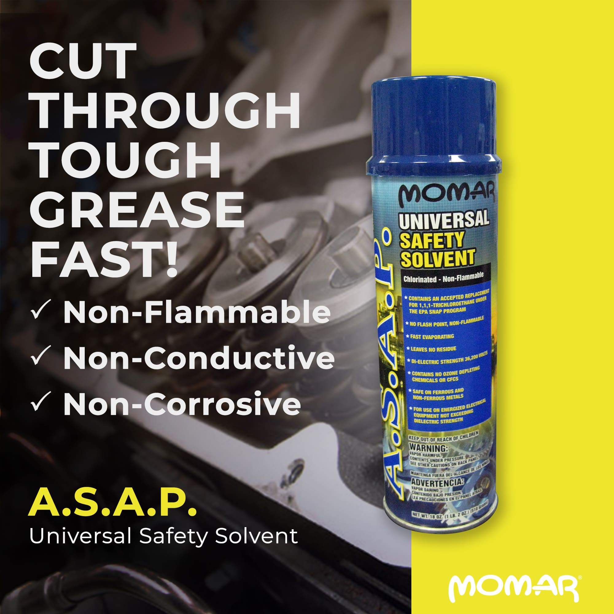 Momar, Inc. - A.S.A.P. Safety Solvent Degreaser cuts through grease ...