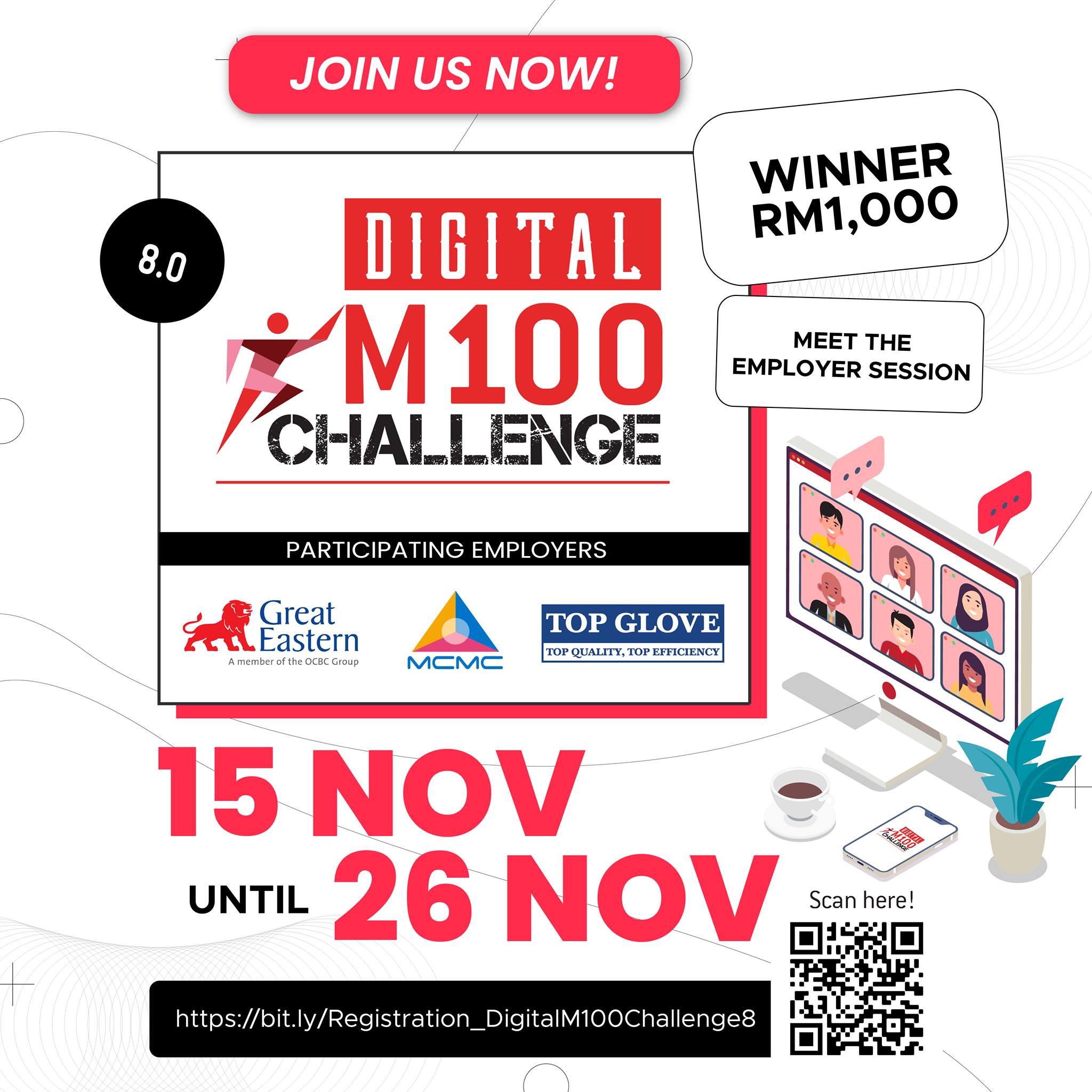 gradmalaysia - 📢 THE DIGITAL M100 CHALLENGE 8.0, JOIN NOW!...