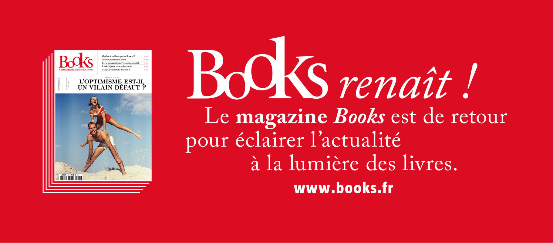 Books - Le magazine qui éclaire l’actualité à la lumière...