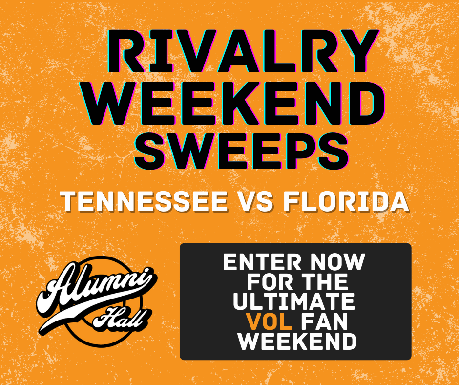 Alumni Hall UT - TN v FL - Enter to win the ULTIMATE Vol fan experience ...