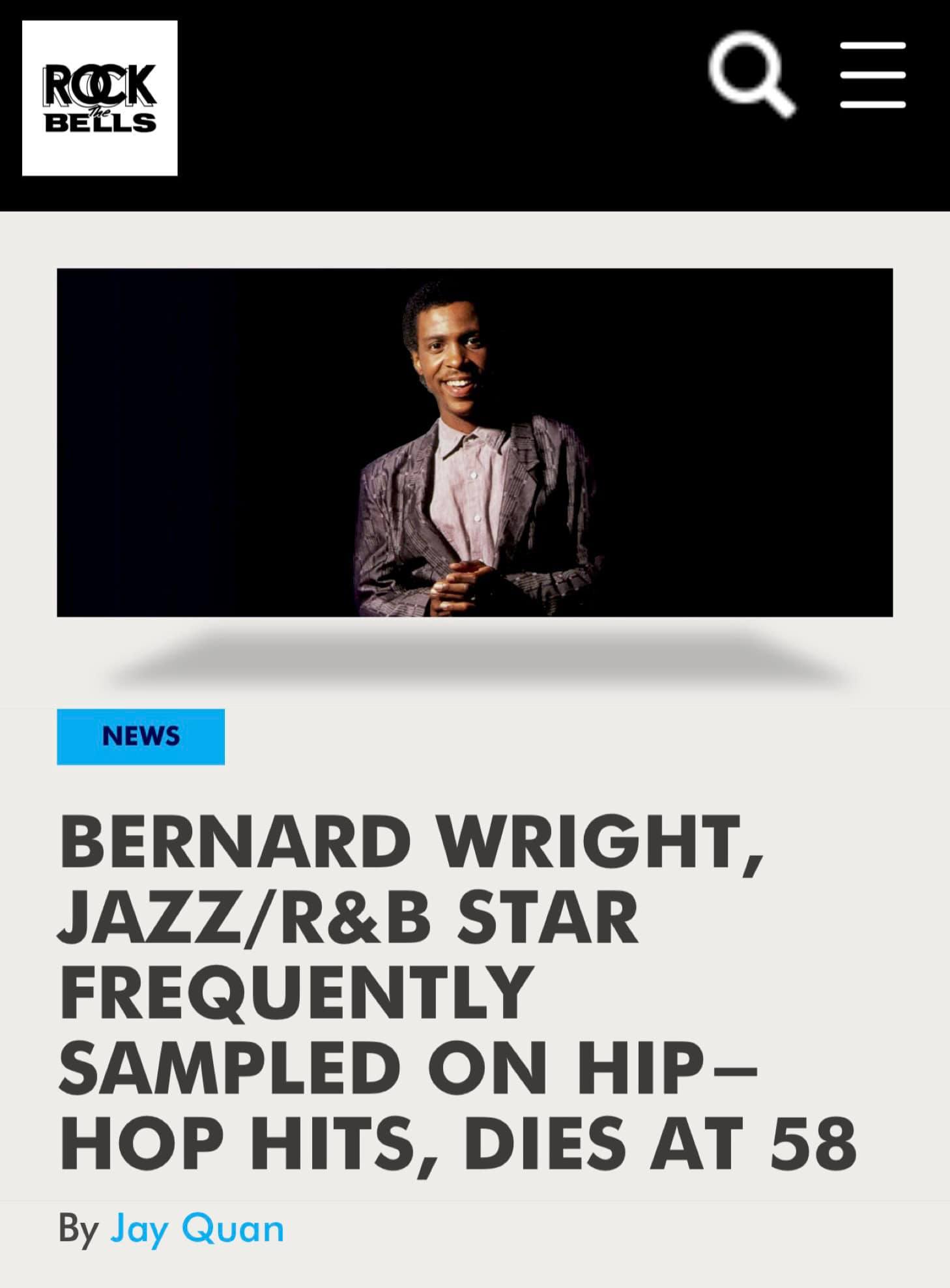 Jazz legend Bernard Wright dies in 2022 at 58