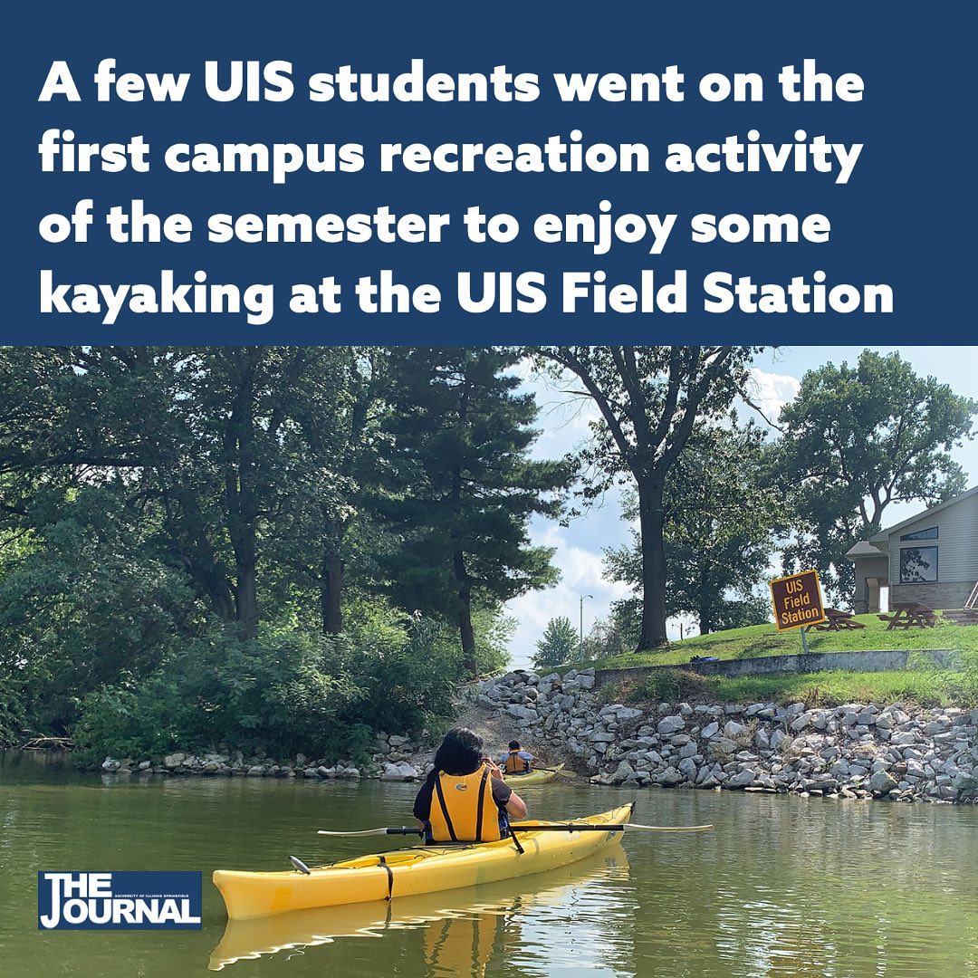 UIS Observer - The Canoe/Kayak event was held at Field...