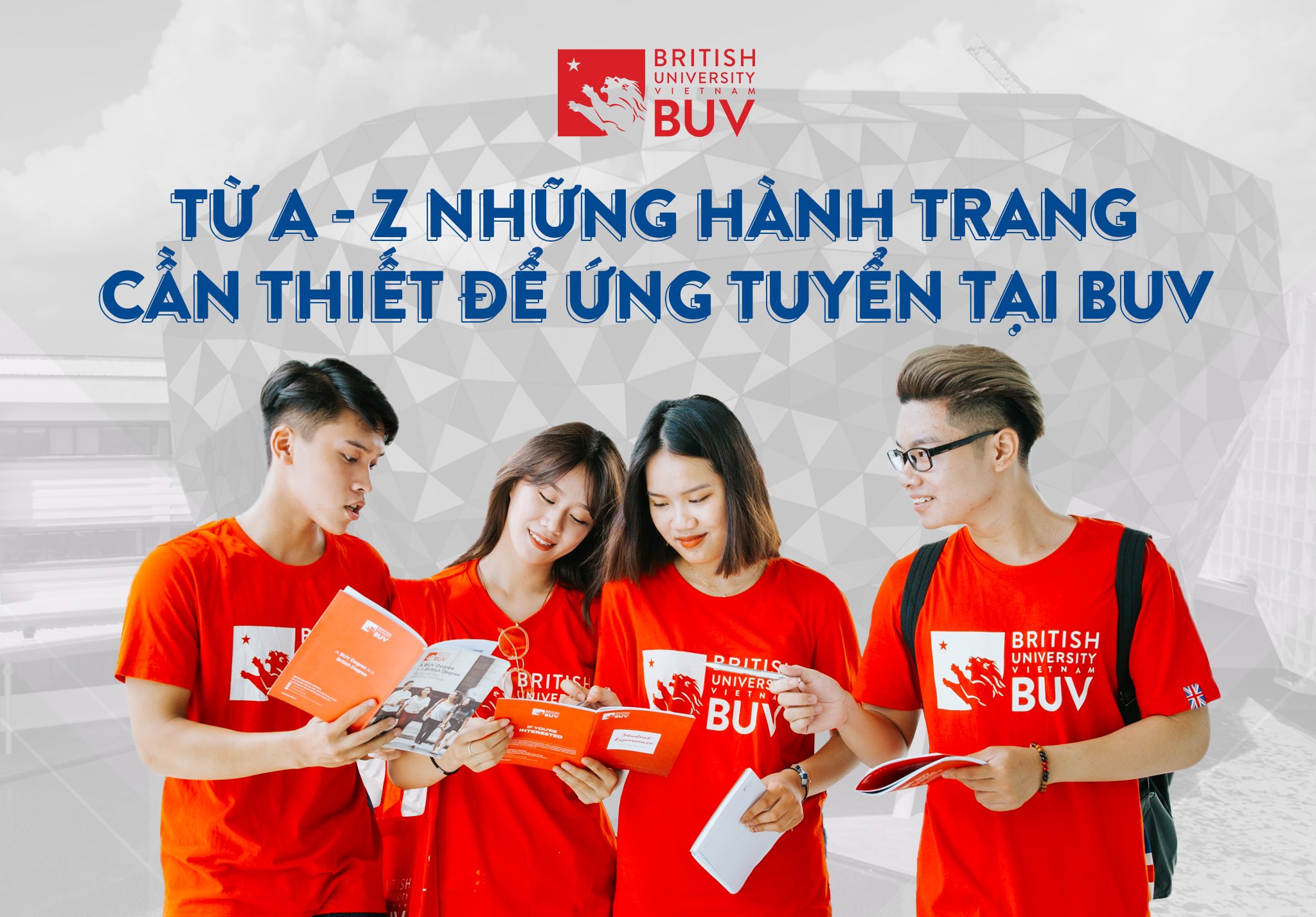 📕 ĐIỀU KIỆN ỨNG TUYỂN &... - British University Vietnam - BUV | Facebook