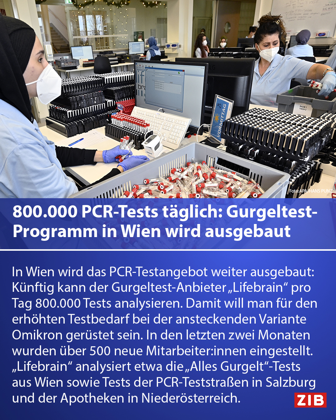 Zeit im Bild - 800.000 PCR-Tests pro Tag: Die Stadt Wien...