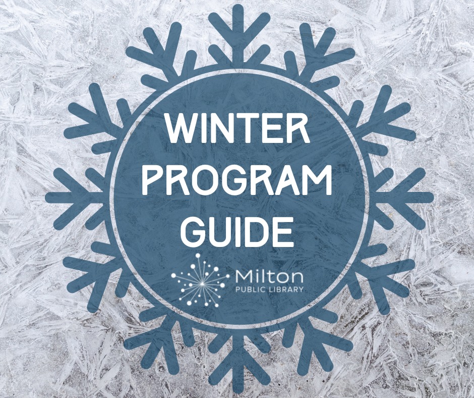 Visit Milton - This Winter Program Guide highlights all... | Facebook