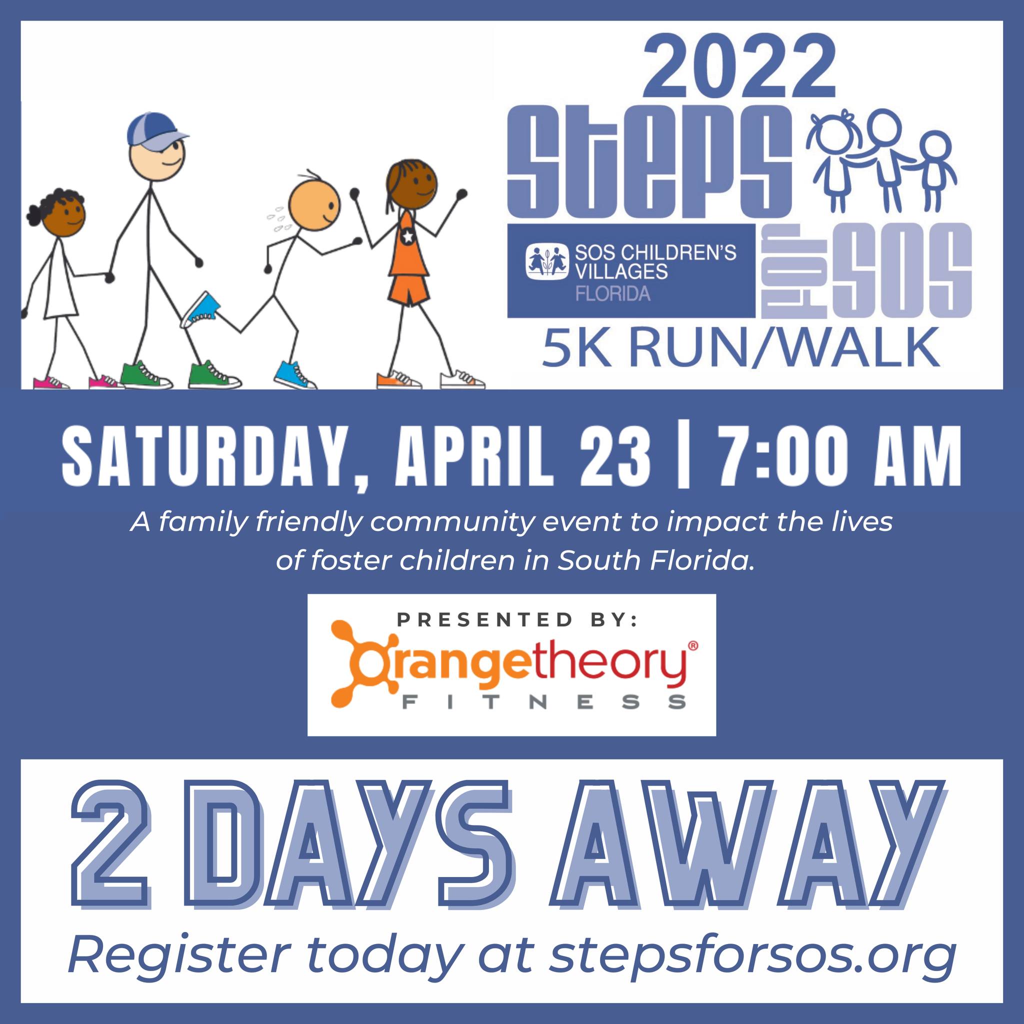 SOS - Were only TWO DAYS away from our Steps for SOS 5K Run/Walk event ...