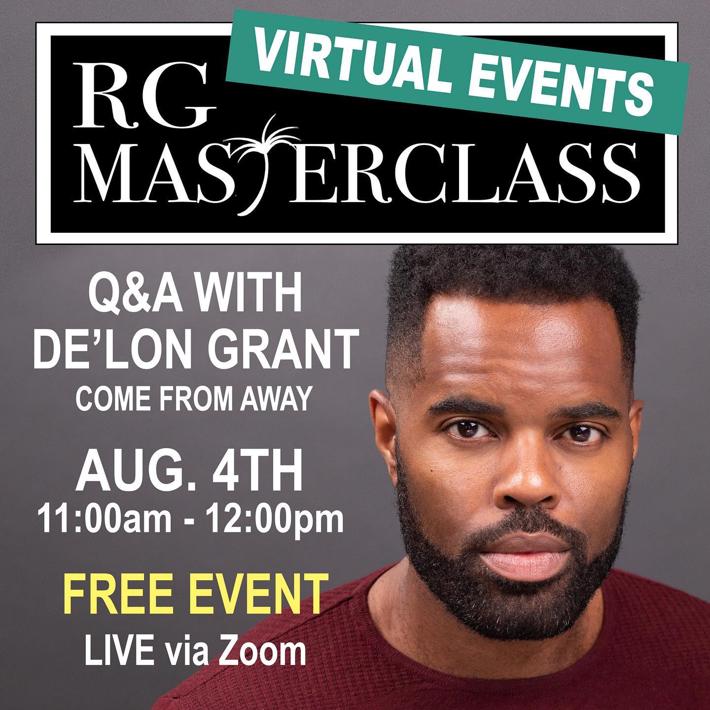 Ripley-Grier - Q&A WITH DE'LON GRANT COME FROM AWAY Aug. 4th (11:00a ...