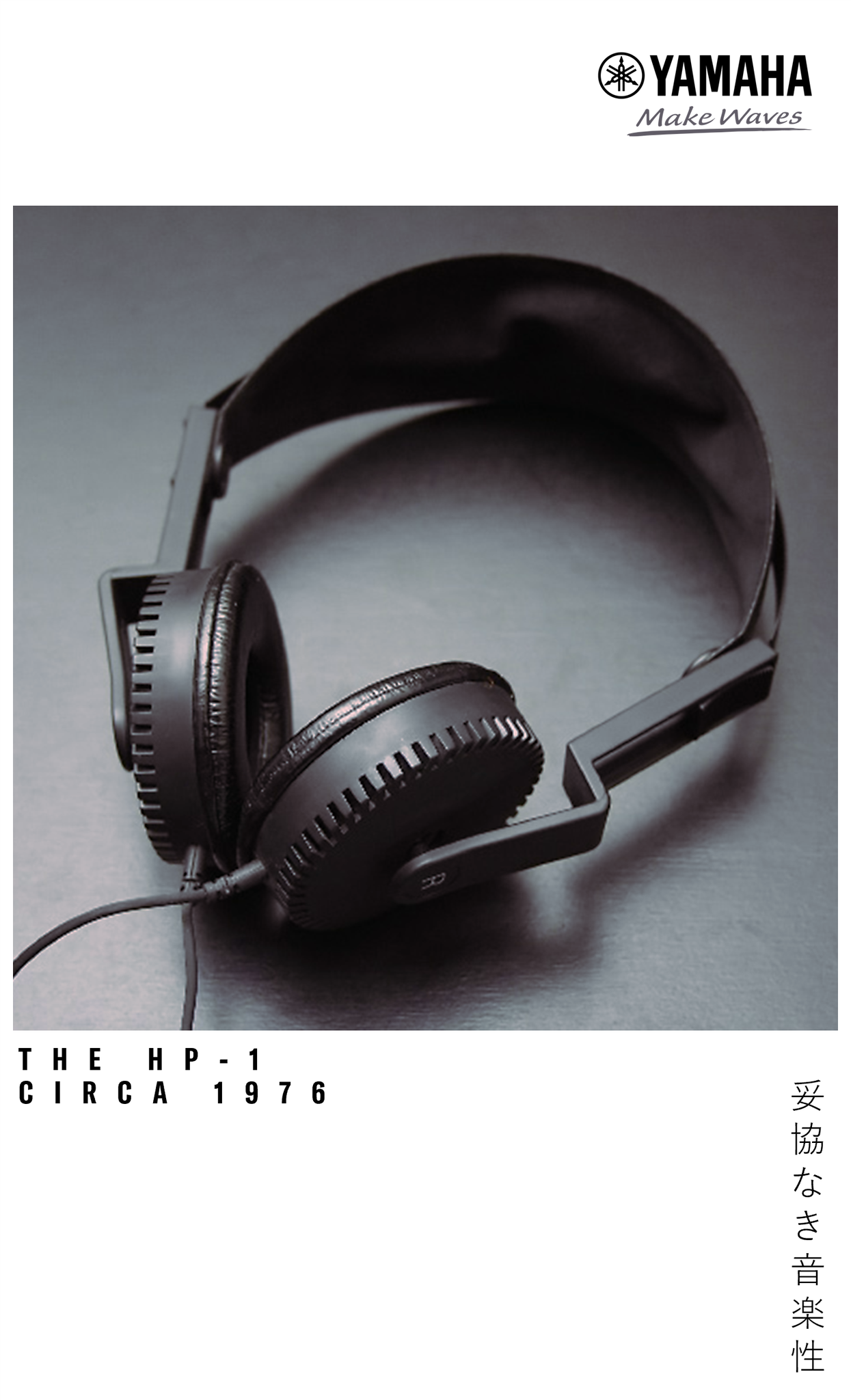 Released in 1976, the Yamaha HP-1 headphones were a ground