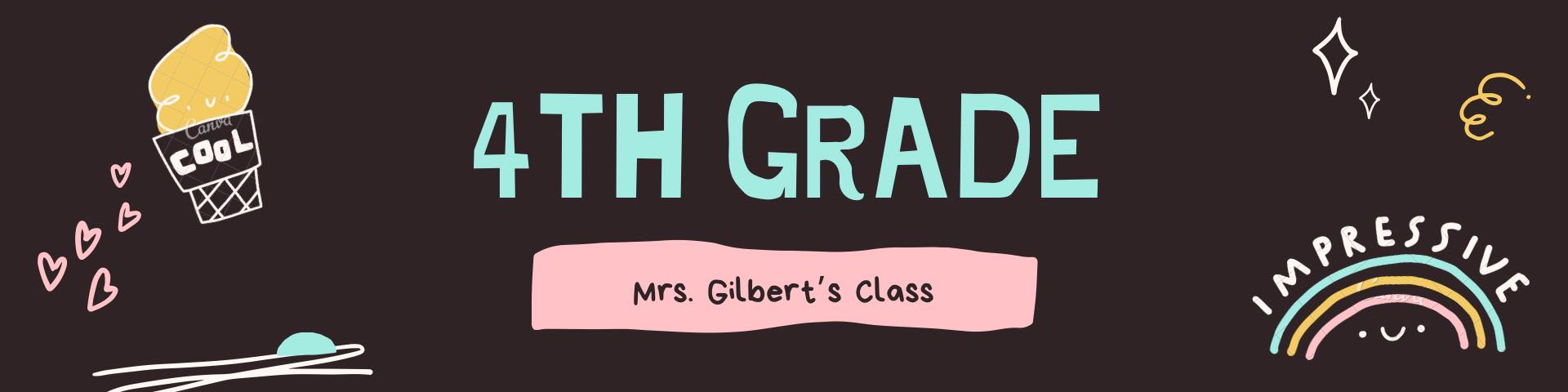 Mrs. Gilbert’s 4th Grade 22-23 | Facebook