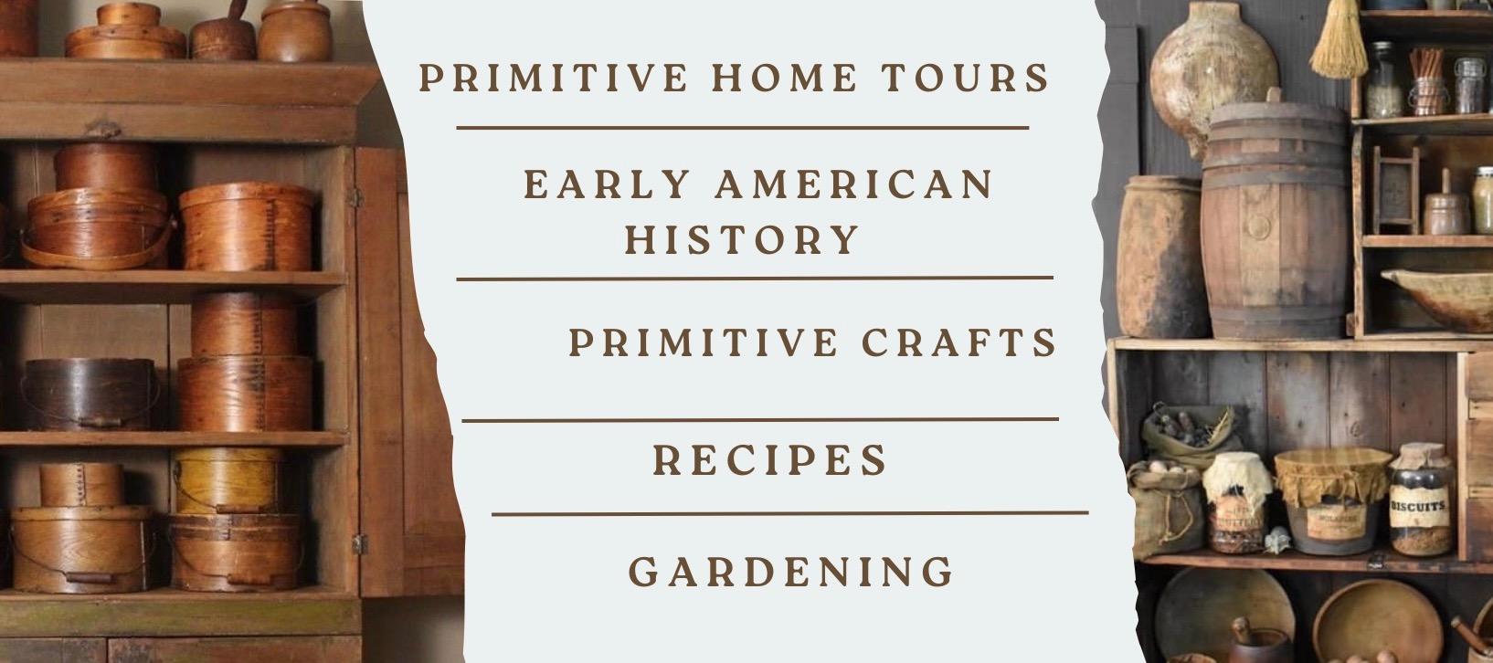A Primitive Place Magazine... - A Primitive Place Magazine
