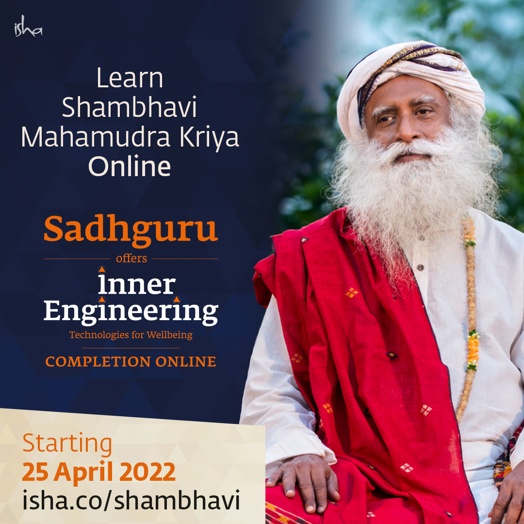 Sadhguru - Shambhavi Mahamudra Kriya, part of Inner...
