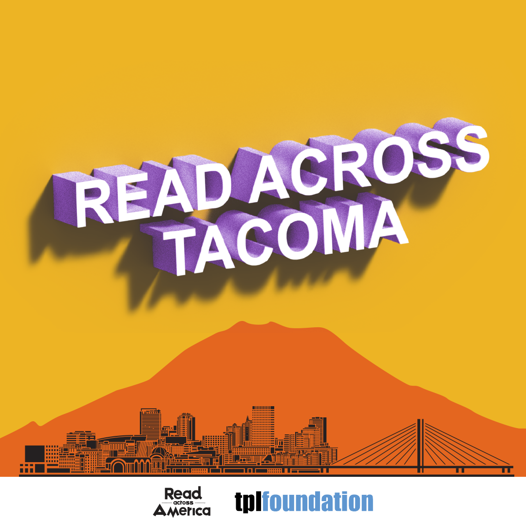 📚🌇 It's the first ever Read Across... - Tacoma Public Library