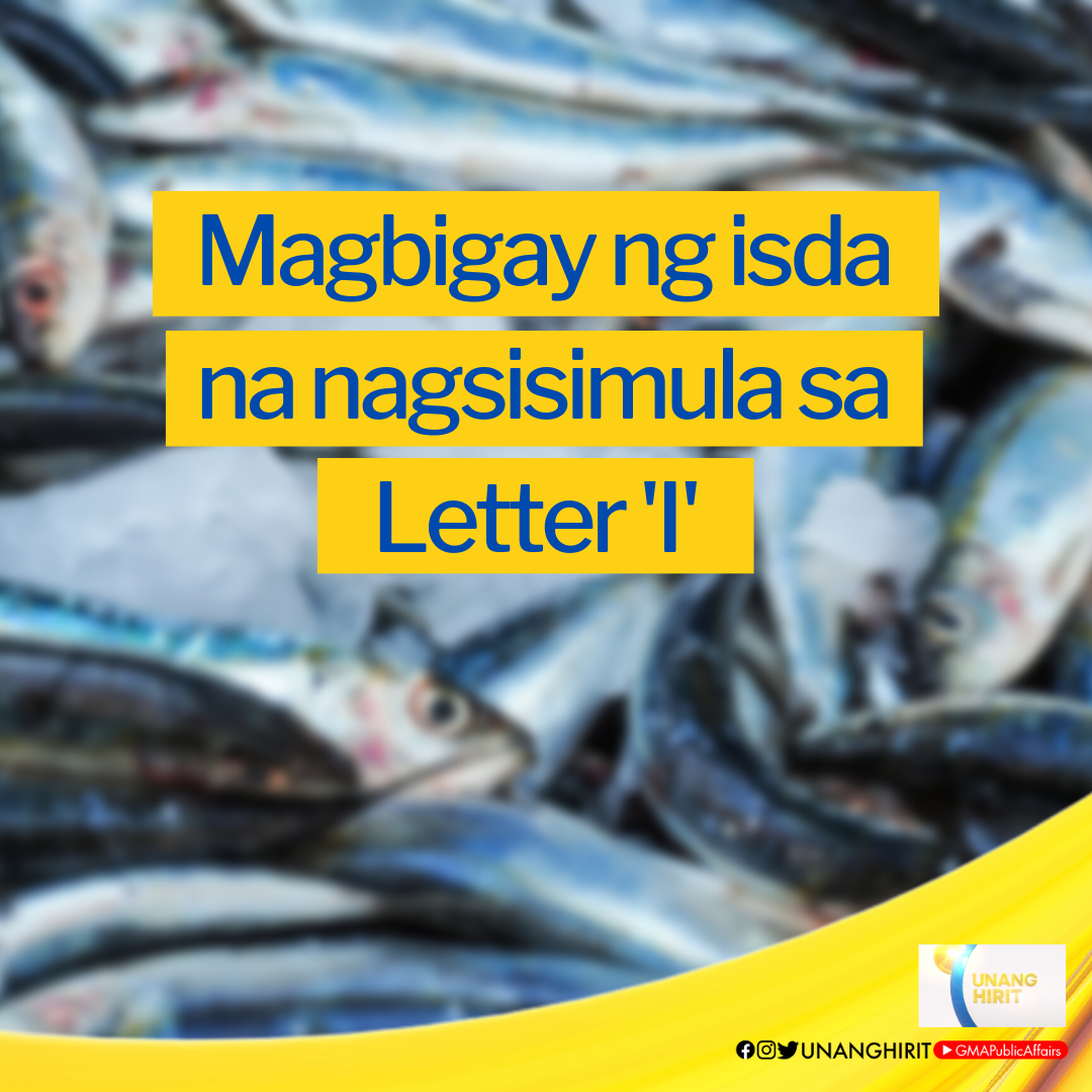 GMA News - Anong isda ang nagsisimula sa Letter “I”? 😅