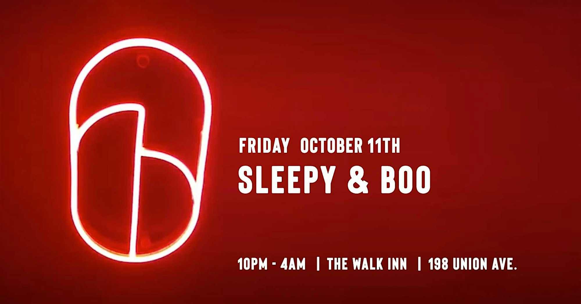 Sleepy & Boo - All-night set at the Walk Inn - Fri. Oct. 11th