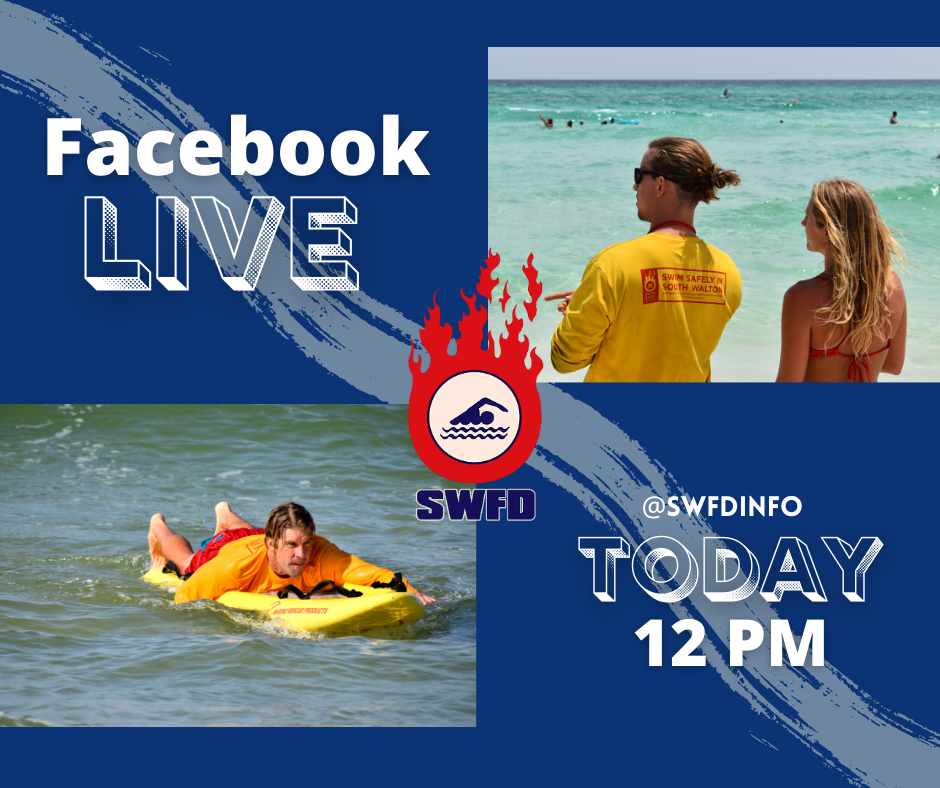 ‼ FACEBOOK LIVE HAPPENING AT... - South Walton Fire District
