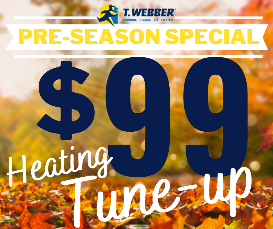 For a lot of... - T.Webber Plumbing, Heating, Air & Electric