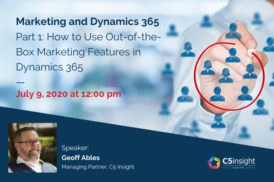 Dynamics 365 and CRM Thought Leadership - Marketing features are an ...