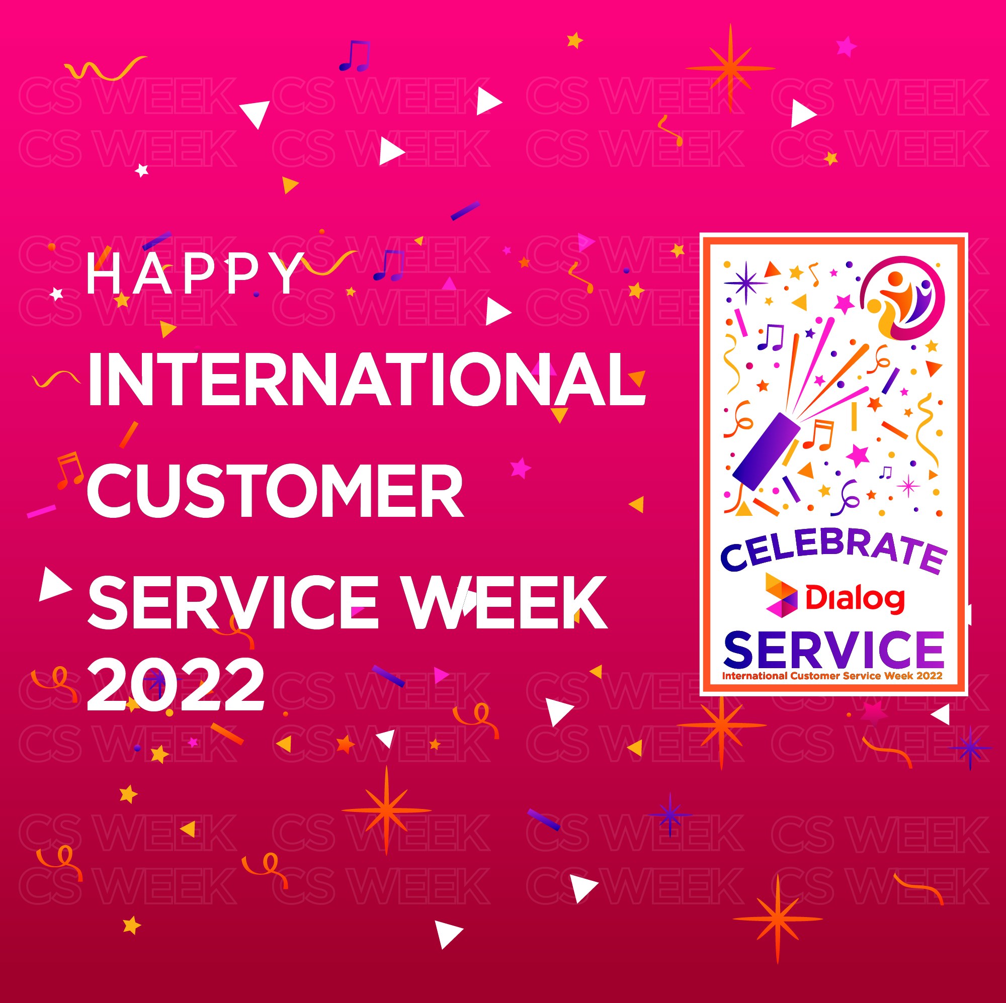 Dialog Axiata - Happy International Customer Service Week... | Facebook