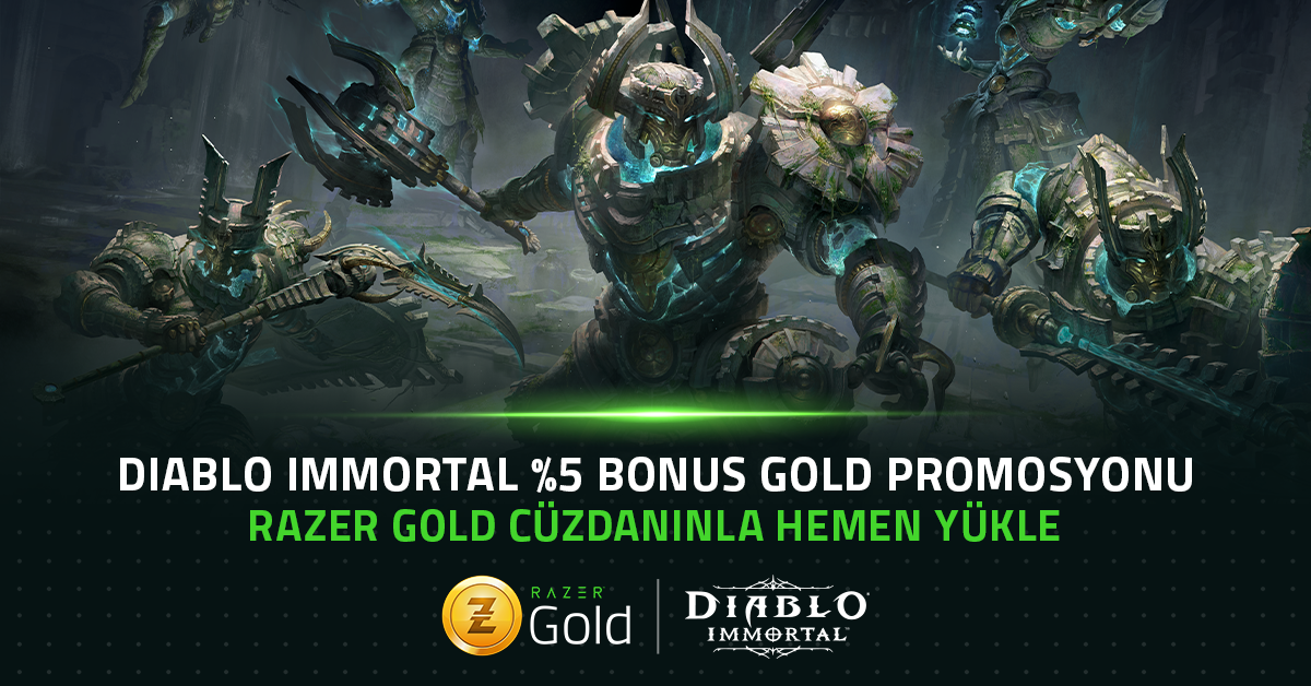 Razer Gold - Diablo Immortal'da %5 Bonus Gold Promosyonu! 4 Ocak ...
