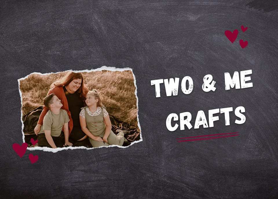 Two & Me crafts | Facebook