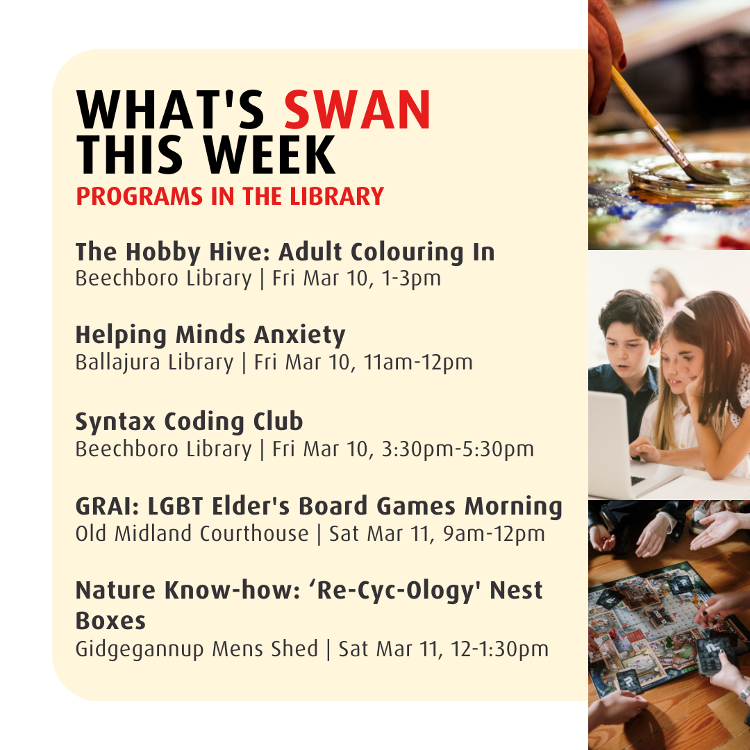 From coding for kids, to... - City of Swan Libraries