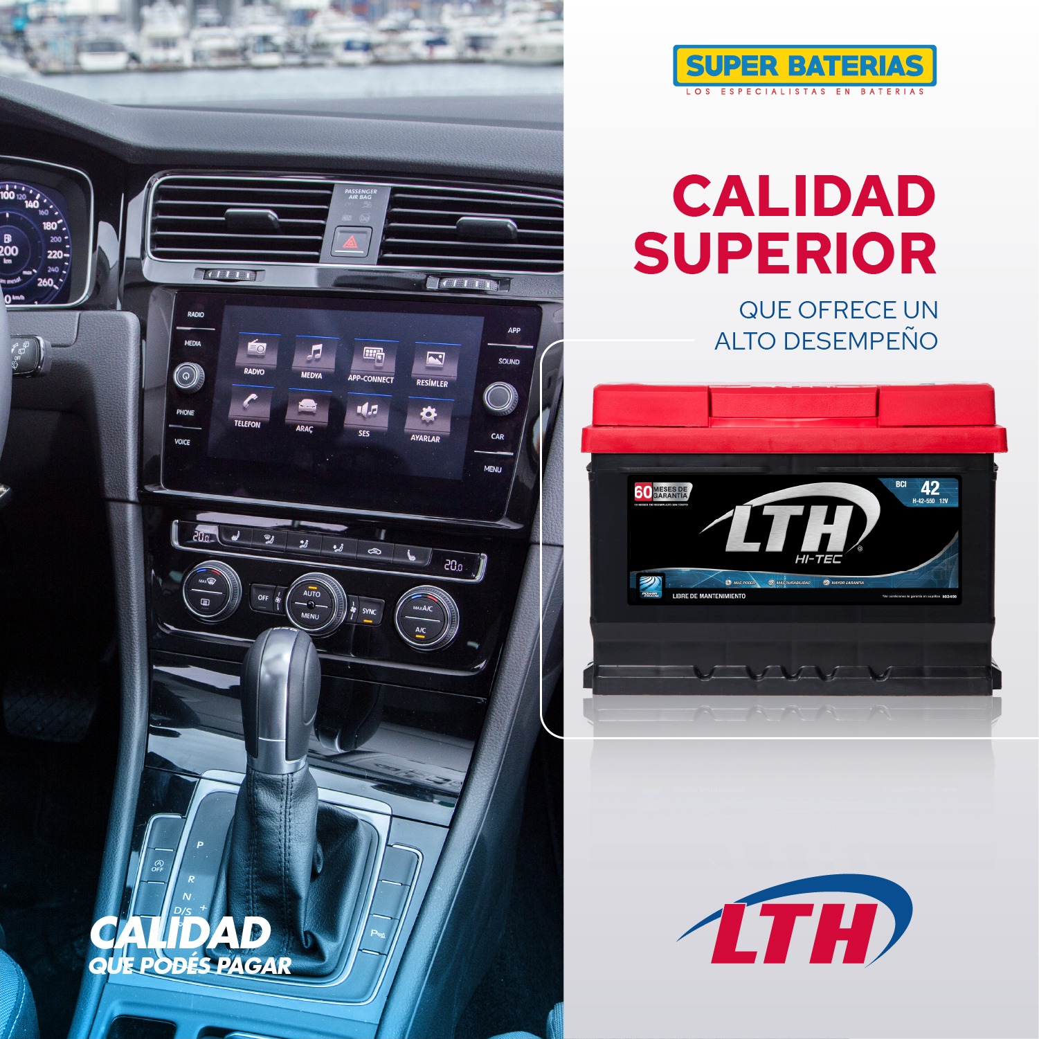¡LTH es calidad que podés pagar! La... - SUPER BATERIAS S.A.