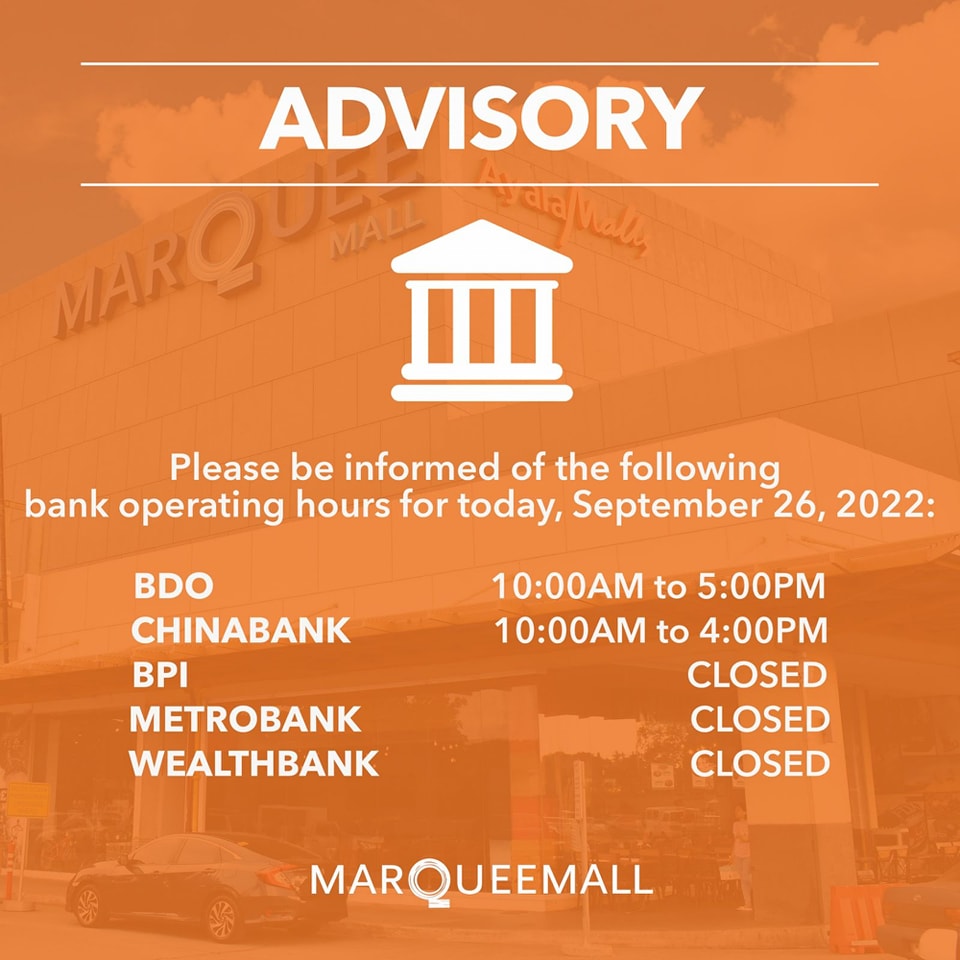 Ayala - 𝗔𝗗𝗩𝗜𝗦𝗢𝗥𝗬 Please be informed of the following bank operating ...