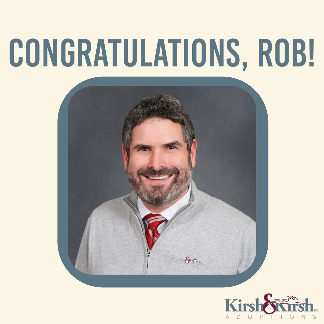 Exciting news! Rob... - Kirsh & Kirsh, P.C. - Adoption Law | Facebook