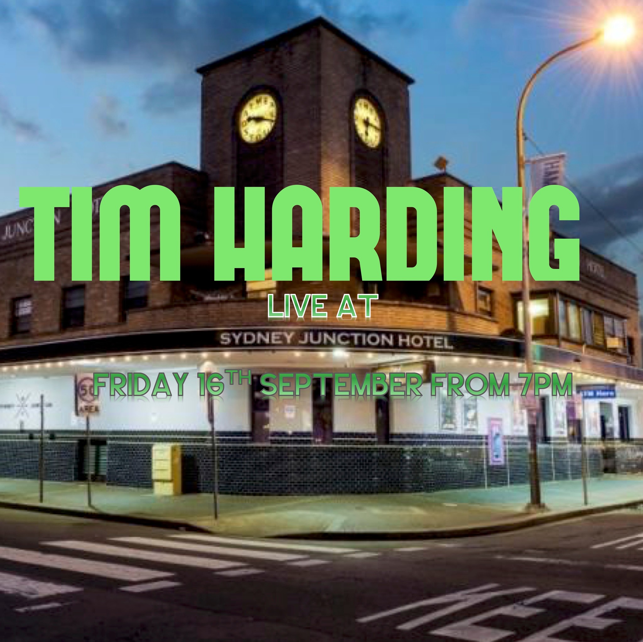 Tim Harding - I'll be rockin the beer garden at Sydney Junction Hotel ...